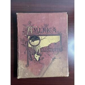 AMERICA ILLUSTRATED By J. David Williams 1883